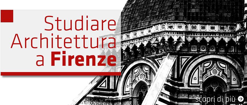 Studiare Architettura a Firenze